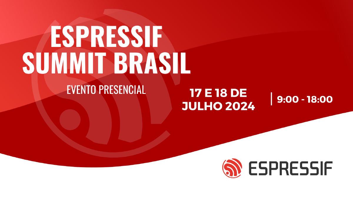 Featured image for Espressif Summit Brazil 2024